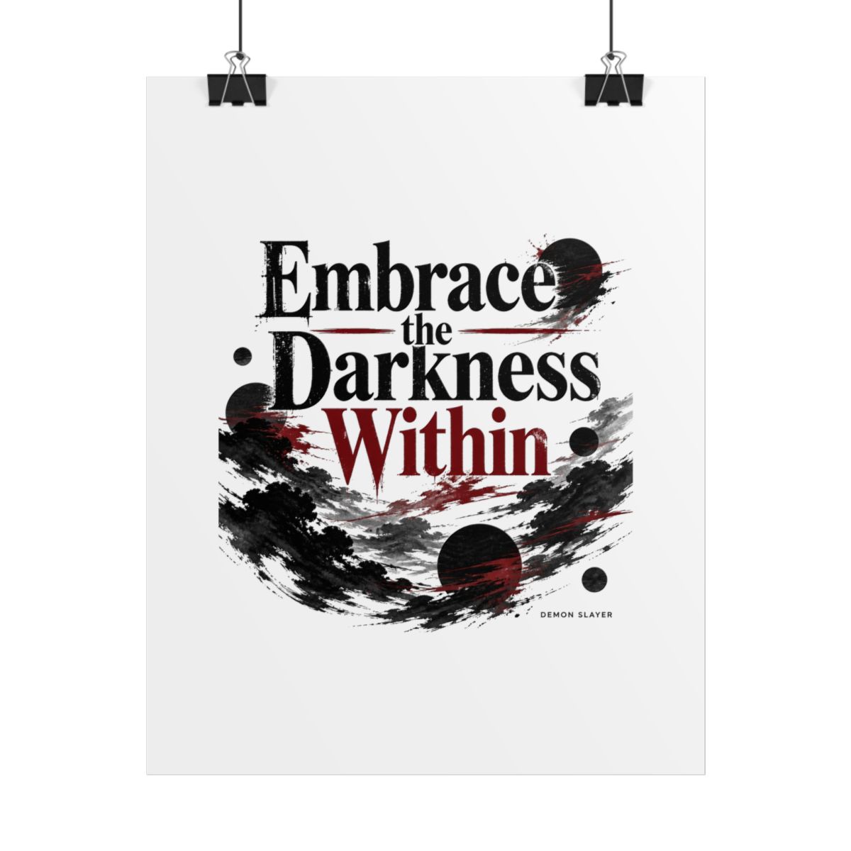 Demon Slayer "Embrace the Darkness Within" Poster